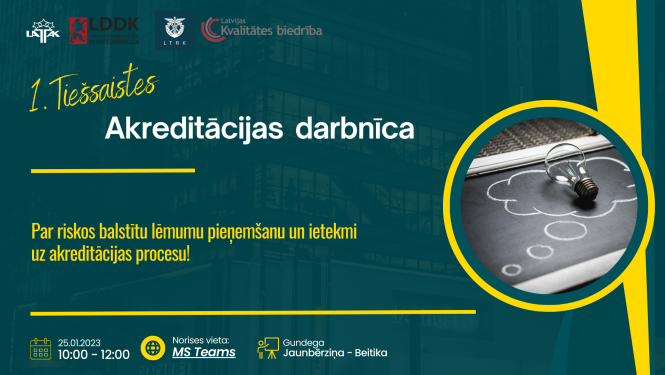 Ielūgums uz Akreditācijas darbnīcu. Tumši zaļš fons, vizuālais attēls - uzzīmēts mākonis ar spuldzīti pa vidu