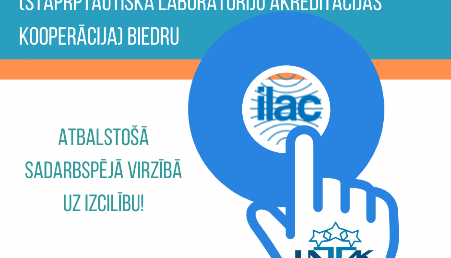 ILAC un LATAK logo, roka, kas spiež starta pogu, zili zaļganas detaļas